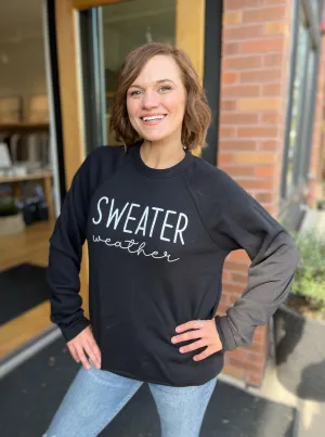 SWEATER WEATHER CREW SWEATSHIRT